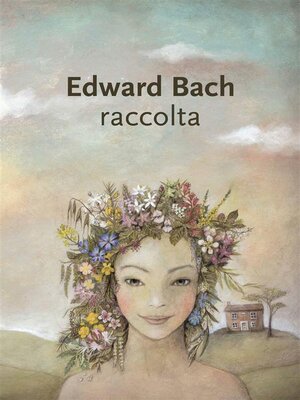 cover image of Edward Bach Raccolta
